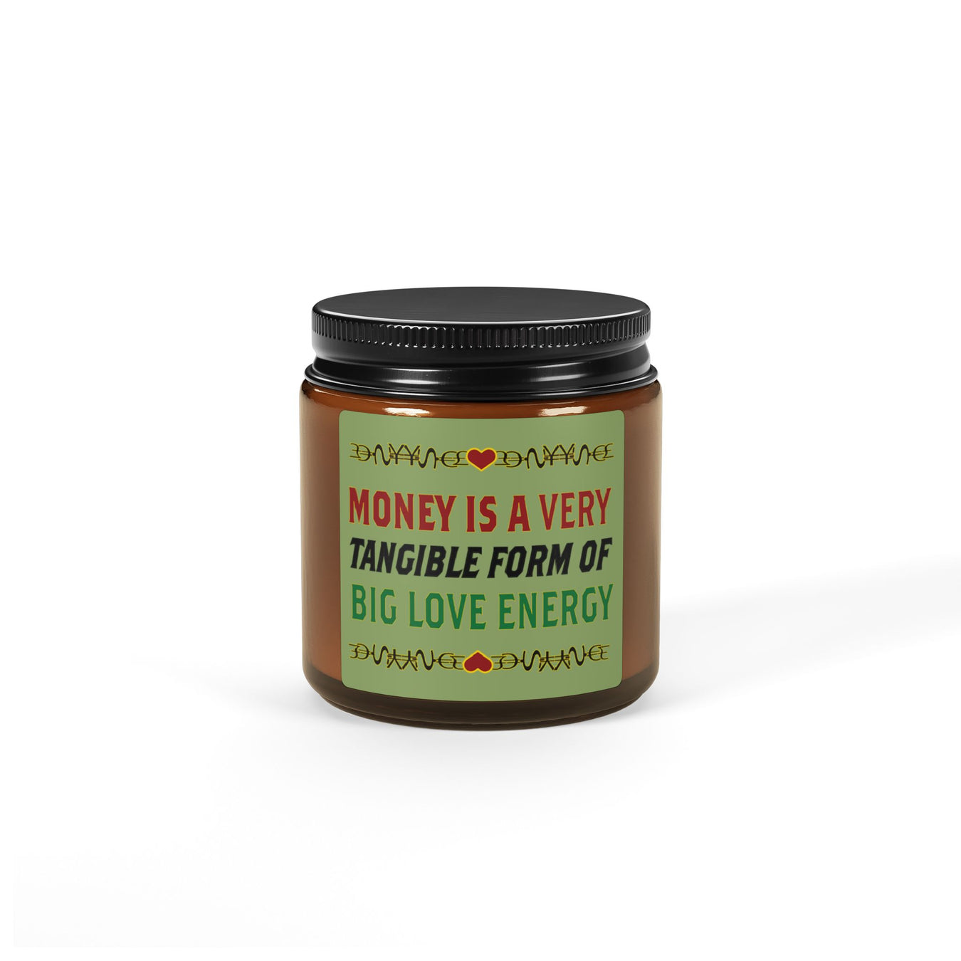 Money Is A Tangible Form Of Love Energy