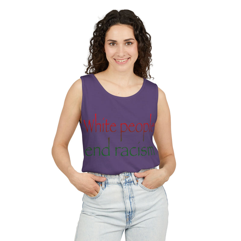 White People End Racism Tank Top | Allyship & Black Pride
