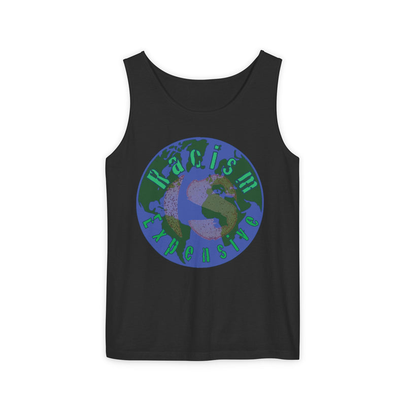 Racism Is Expensive Tank Top | Black Protest Art