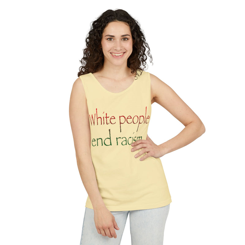 White People End Racism Tank Top | Allyship & Black Pride