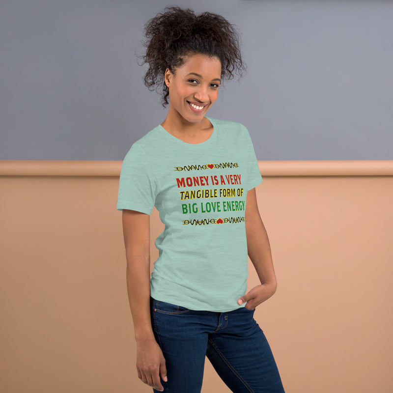 Money Is A Tangible Form Of Love Energy T-Shirt | Black Wealth Affirmation