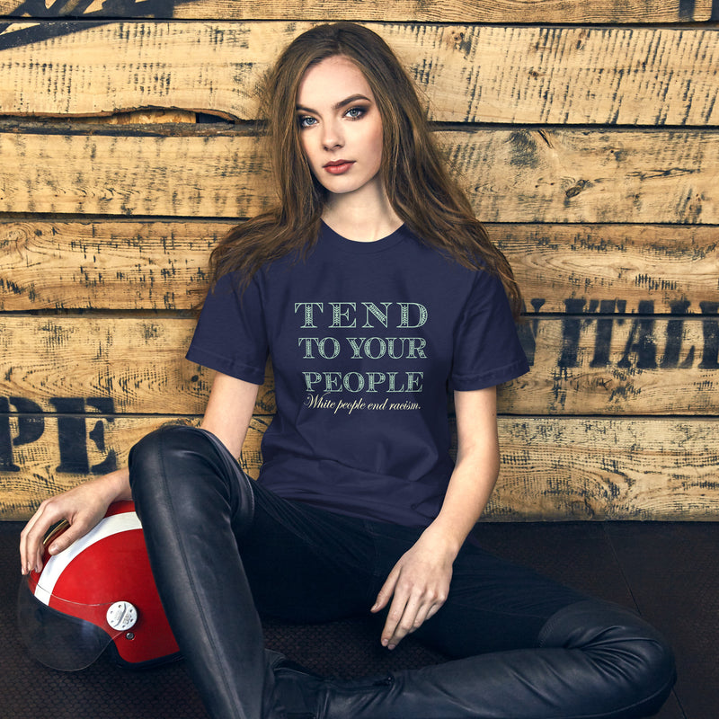Tend To Your People T-Shirt | Black Queer Affirmation