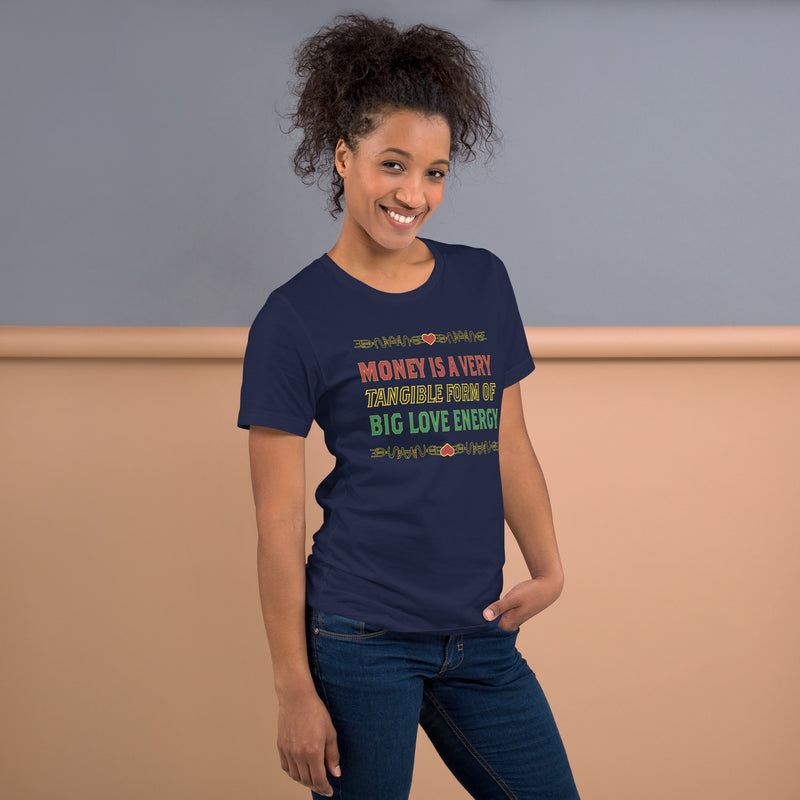 Money Is A Tangible Form Of Love Energy T-Shirt | Black Wealth Affirmation