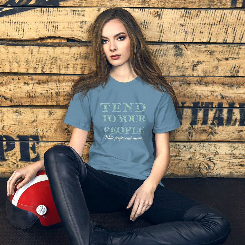 Tend To Your People T-Shirt | Black Queer Affirmation
