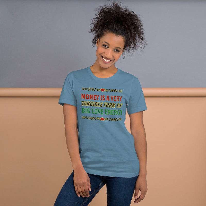 Money Is A Tangible Form Of Love Energy T-Shirt | Black Wealth Affirmation