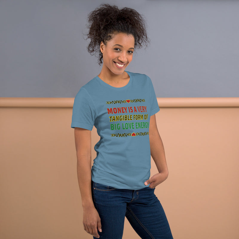 Money Is A Tangible Form Of Love Energy T-Shirt | Black Wealth Affirmation