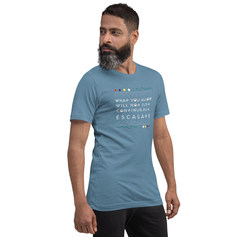 What You Allow T-Shirt | Black Empowerment Apparel