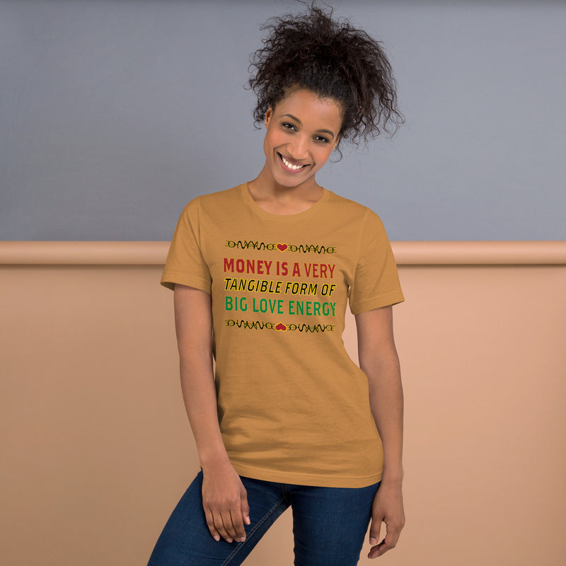 Money Is A Tangible Form Of Love Energy T-Shirt | Black Wealth Affirmation