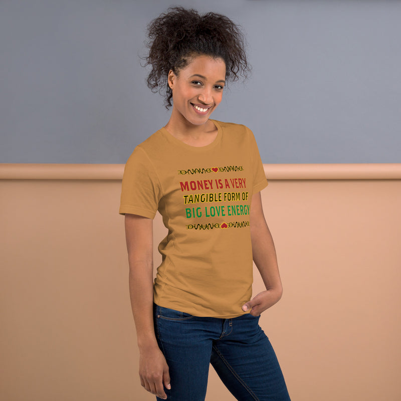 Money Is A Tangible Form Of Love Energy T-Shirt | Black Wealth Affirmation