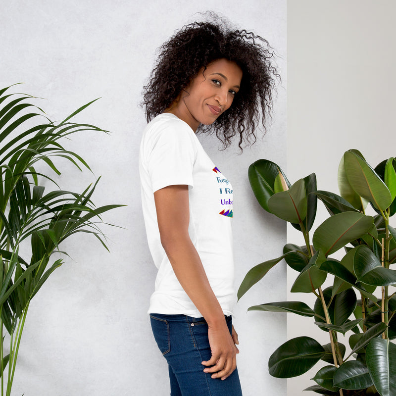 Regardless, I Remain Unbothered T-Shirt | Black Pride Apparel