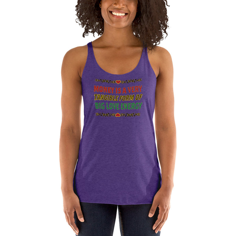 Money Is A Tangible Form Of Love Energy Racerback Tank Top | Black Wealth Affirmation