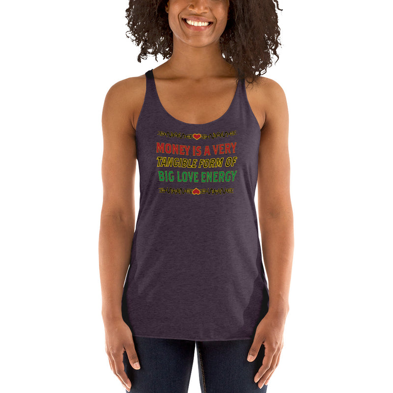 Money Is A Tangible Form Of Love Energy Racerback Tank Top | Black Wealth Affirmation