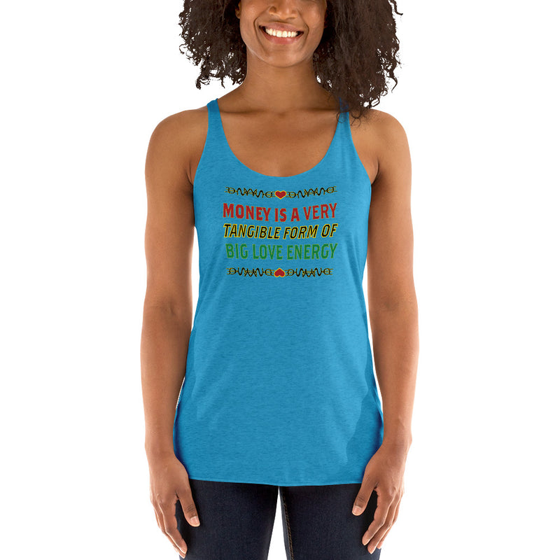 Money Is A Tangible Form Of Love Energy Racerback Tank Top | Black Wealth Affirmation