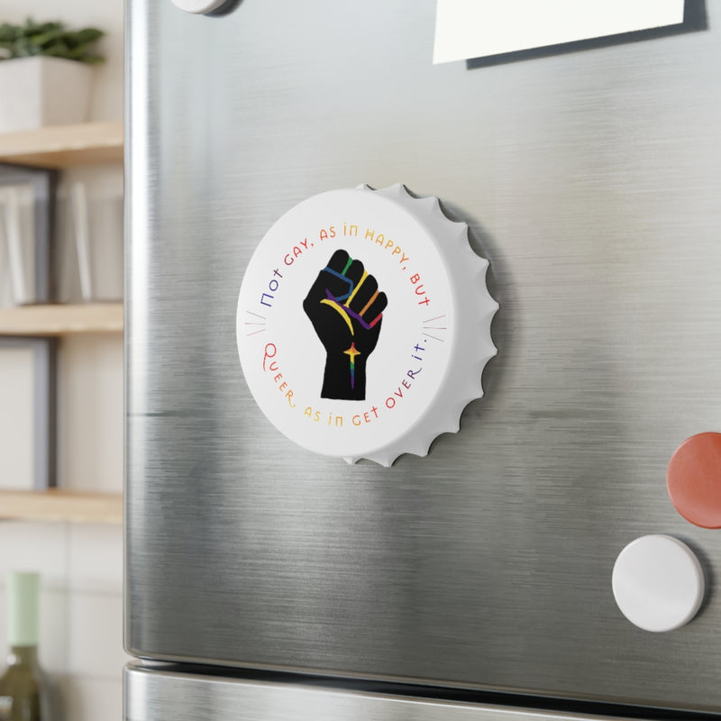 Get Used To It Bottle Opener | Queer Pride Gift
