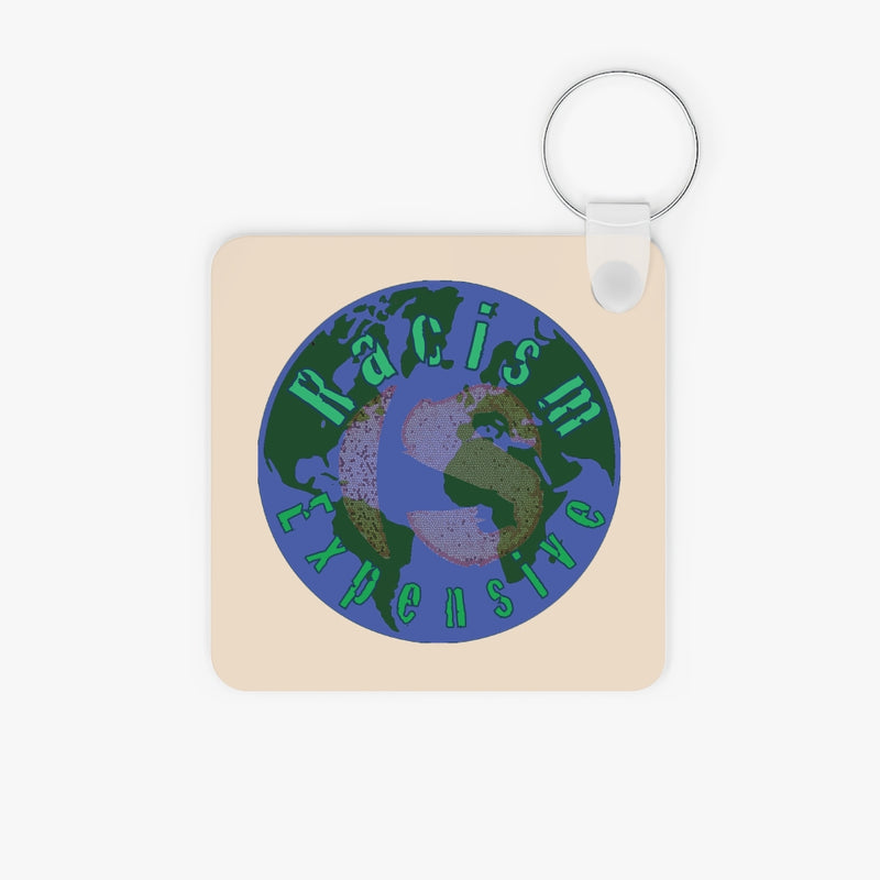 Racism Is Expensive Key Ring | Black Activist Gifts