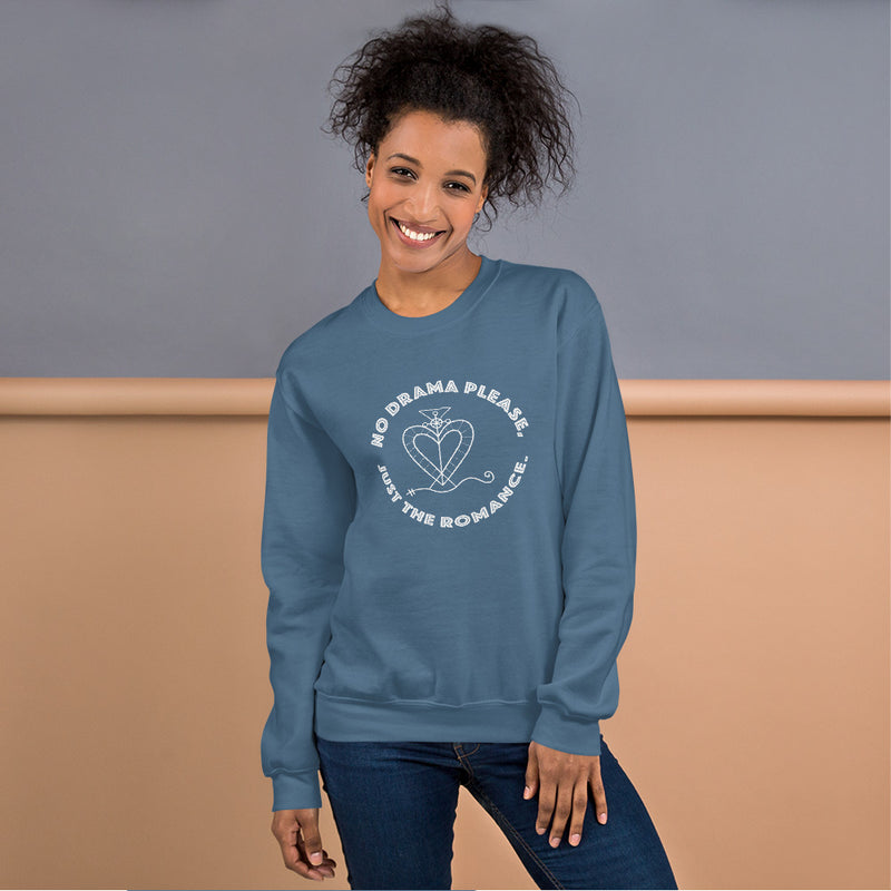 No Drama, Just the Romance Sweatshirt | Queer Romance Apparel