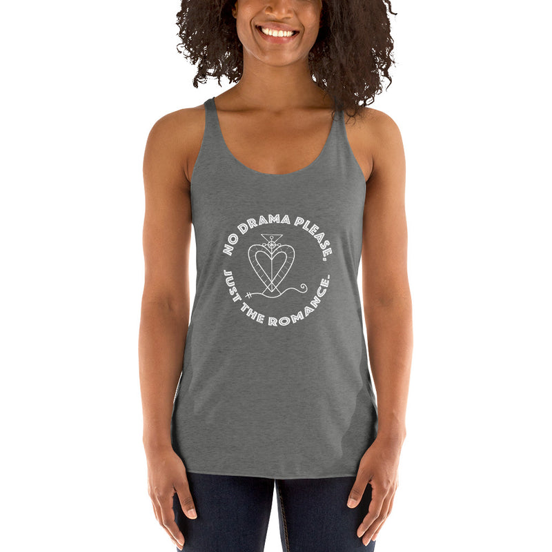 No Drama, Just The Romance Racerback Tank Top | Queer Romance Apparel