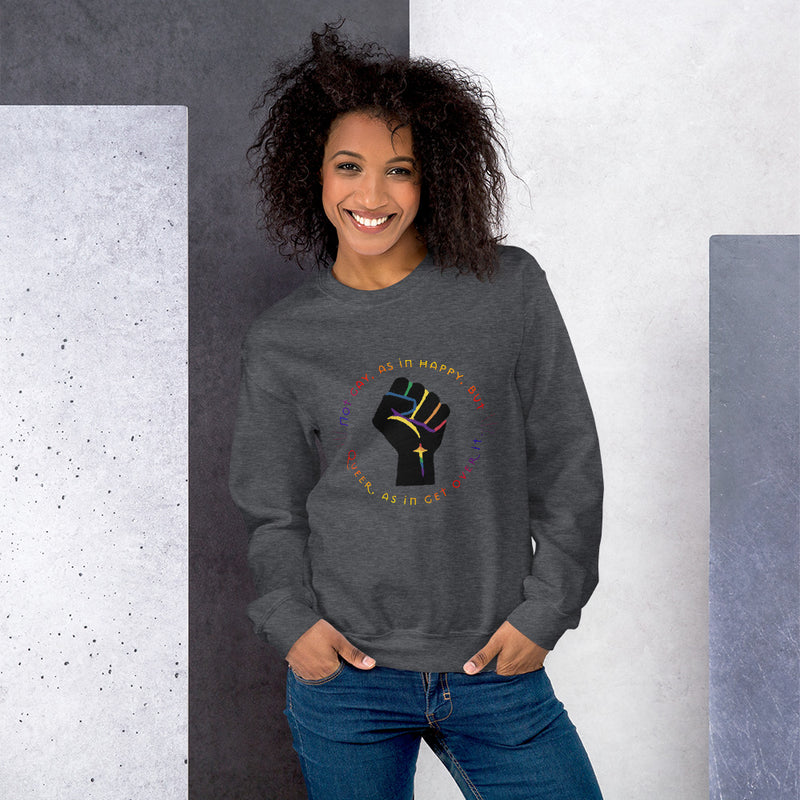Get Used To It Sweatshirt | Queer Pride Apparel