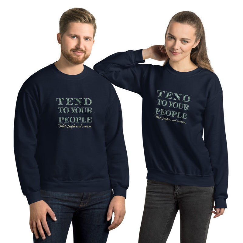 Tend To Your People Sweatshirt | Black Queer Joy