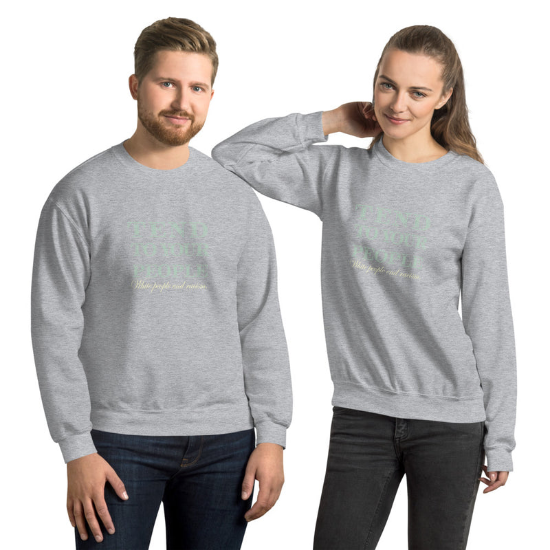 Tend To Your People Sweatshirt | Black Queer Joy
